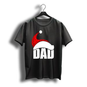 Dad Christmas Santa Hat Holiday Family T-Shirt