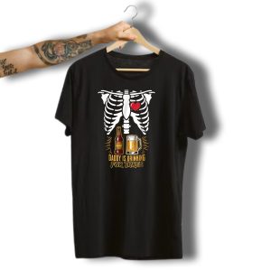 Daddy Is Drinking For Three Halloween Skeleton Beer Pregnancy Xray T-Shirt