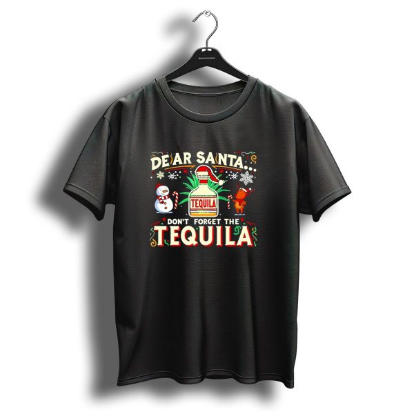 Dear Santa Festive Tequila Christmas Request Snowman Reindeer T Shirt 1 t shirt 1