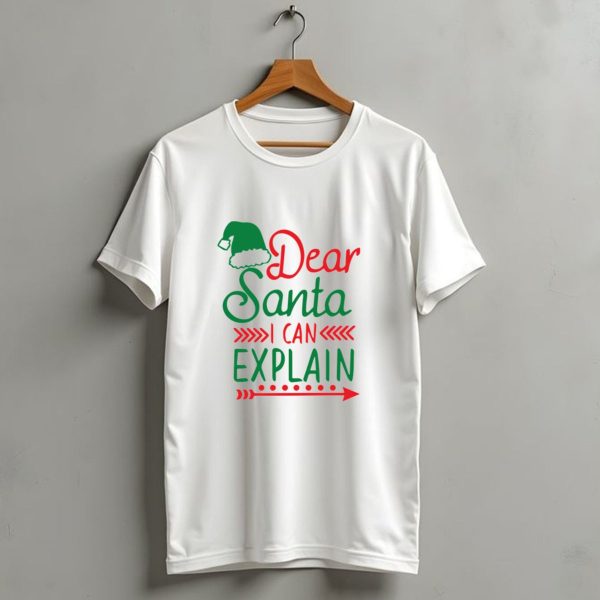 Dear Santa I Can Explain Christmas Edition Santa Hat Arrow T Shirt 1 t shirt 1