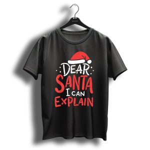Dear Santa I Can Explain Christmas Santa Hat T Shirt