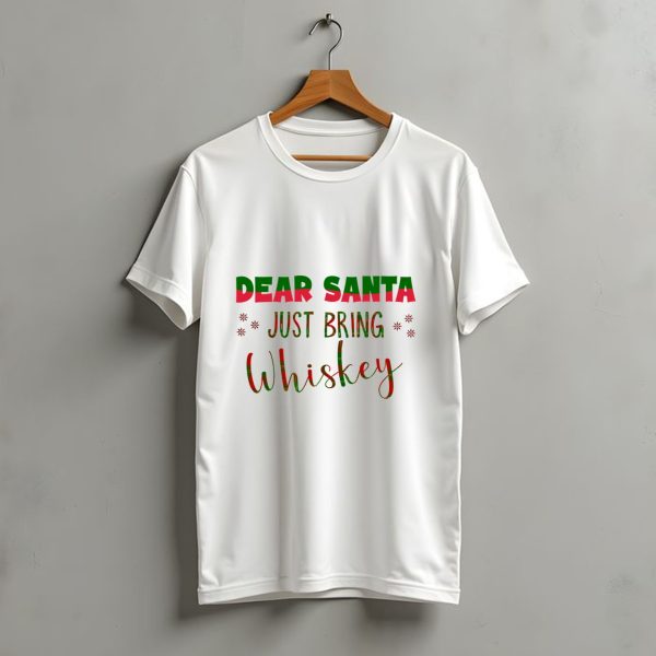 Dear Santa Just Bring Whiskey Christmas Plaid Text T Shirt t shirt 1 1