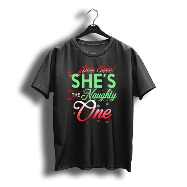 Dear Santa Shes The Naughty One Christmas Couple Matching T Shirt t shirt 1