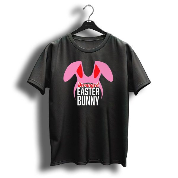 Deranged Easter Bunny Funny Christmas Movie Pink Bunny Ears T Shirt 1 t shirt 1