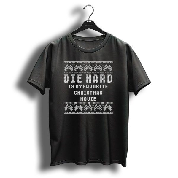 Die Hard Is My Favorite Christmas Movie T Shirt 1 t shirt 1
