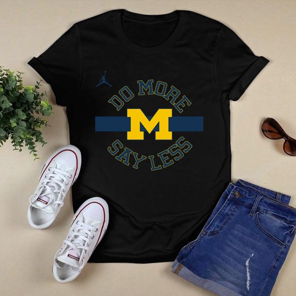 Do More Say Less Michigan Shirt Black 1