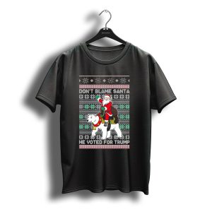 Don'T Blame Santa He Voted For Trump Ugly Christmas Santa Riding Polar Bear T-Shirt