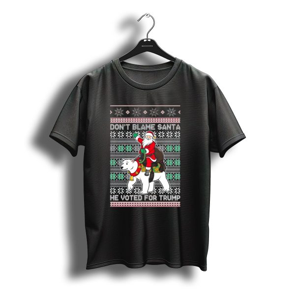 Dont Blame Santa He Voted For Trump Ugly Christmas Santa Riding Polar Bear T Shirt t shirt 1