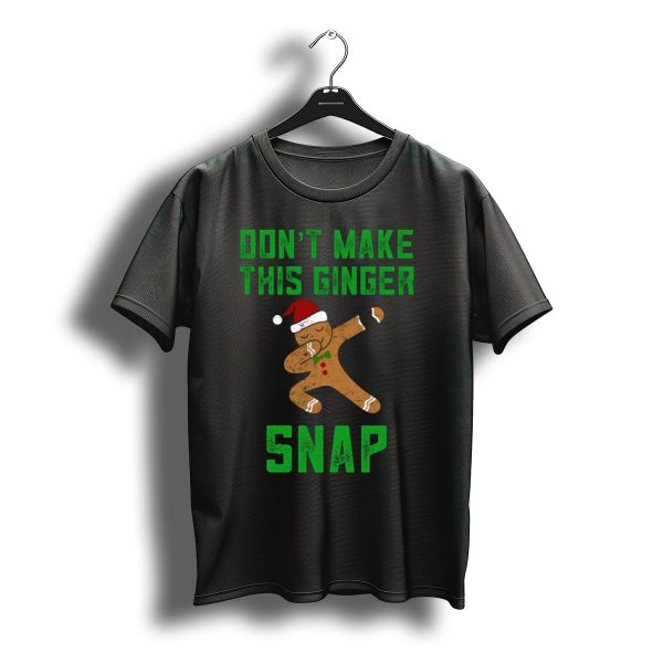 Dont Make This Ginger Snap Christmas Santa Hat Dabbing T Shirt t shirt 1