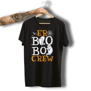 Er Boo Boo Crew Nurse Ghost Halloween T-Shirt