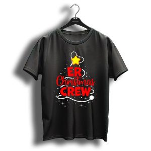 Er Christmas Crew Funny Nurse Holiday Team T-Shirt