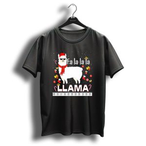 Fa La La La Llama Santa Hat Ugly Christmas T Shirt