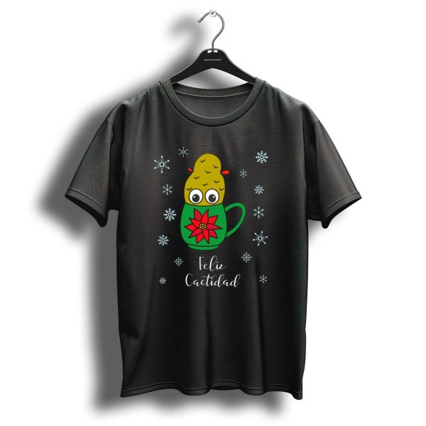 Feliz Cactidad Small Christmas Cactus In Festive Mug With Snowflakes T Shirt 1 t shirt 1