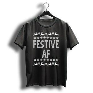 Festive Af Ugly Christmas Sweater Reindeer Snowflake T Shirt
