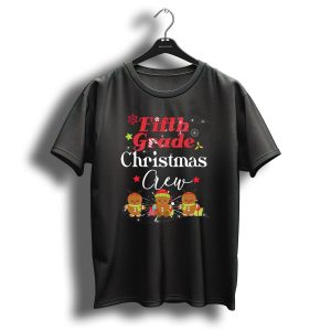 Fifth Grade Christmas Crew Gingerbread Holiday T-Shirt