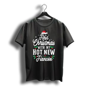 First Christmas With My Hot New Fianceïåe Santa Hat Holly Snowflakes T-Shirt