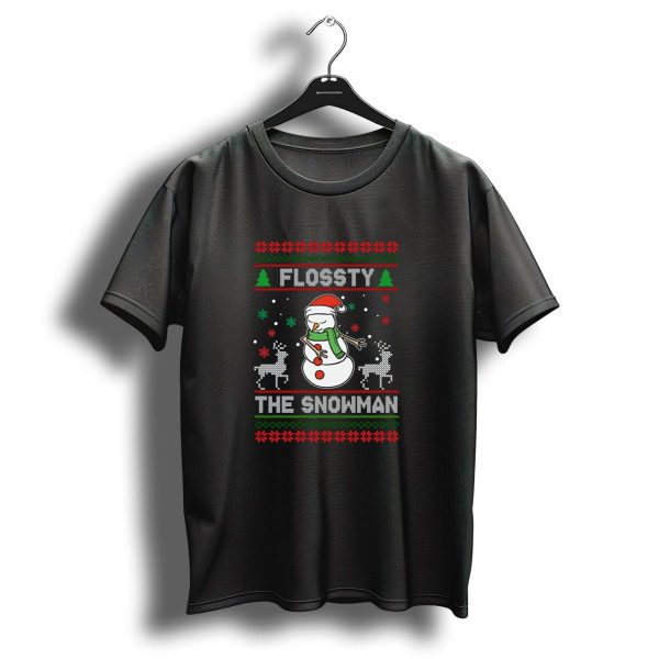 Flossty The Snowman Ugly Christmas Sweater Reindeer Snowflakes Santa Hat T Shirt 1 t shirt 1