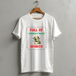 Full Of Christmas Spirits Bottles Lights Holiday Humor T Shirt