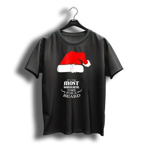 Funny Beard Christmas It'S The Most Wonderful Time For A Beard Santa Hat T-Shirt