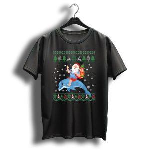 Funny Santa Riding Dolphin Ugly Sweater Christmas Snowflakes Trees Presents Penguins Reindeer T-Shirt
