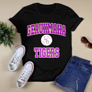 Geauxmaha Tigers Lsu Baseball Team Spirit Fan Gear T-Shirt