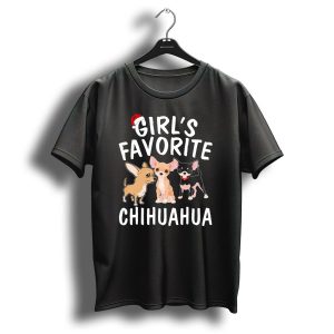 Girls Favorite Chihuahua With Santa Hat Christmas T Shirt