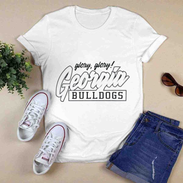 Glory Glory Georgia Bulldogs T Shirt 0