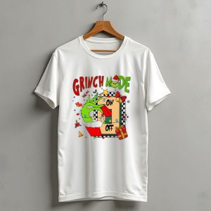 Grinch Christmas Mode On Off T-Shirt