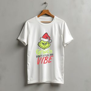 Grinch Don'T Steal My Vibe Christmas Santa Hat T-Shirt