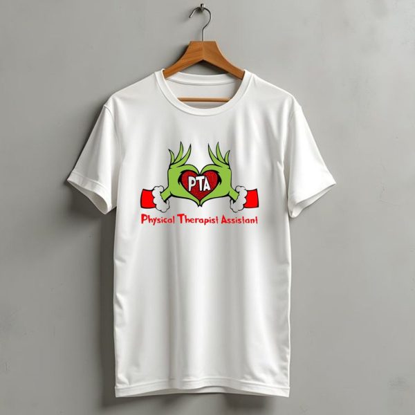 Grinch Hands Heart Pta Physical Therapist Assistant Christmas T Shirt 1 t shirt 1
