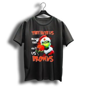 Grinch Santa Hat Browns Helmet They Hate Us Because They Aint Us Christmas T-Shirt