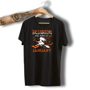 Halloqueens Are Born In January Witch And Bats Halloween Birthday T-Shirt