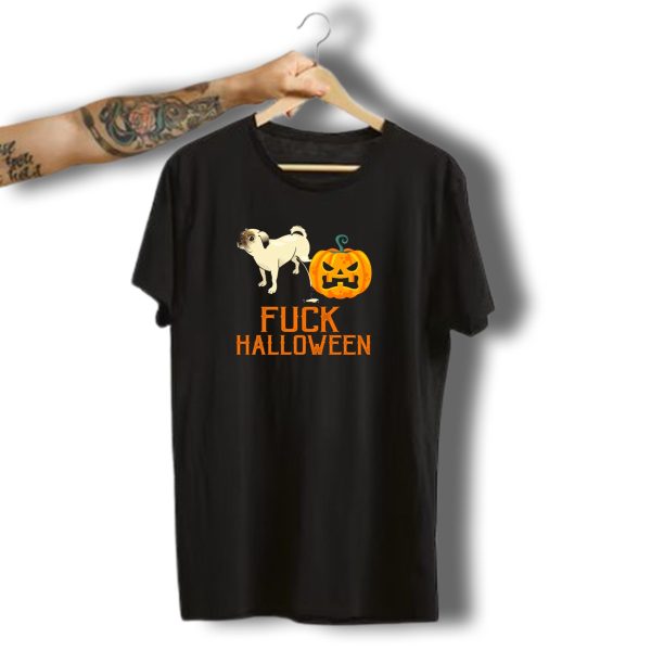 Halloween Nerves Anti Carnival Dog Pug Pumpkin Disrespect T Shirt t shirt 1