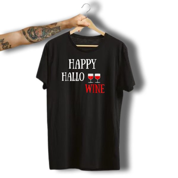 Happy Hallo Wine Funny Halloween Play On Words With Wine Glasses T Shirt t shirt 1