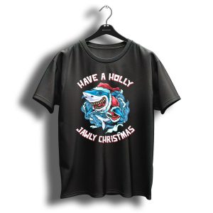 Have A Holly Jawly Christmas Shark In Santa Hat T Shirt