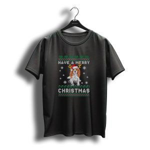 Have A Merry Christmas English Toy Spaniel Santa Hat Reindeer Antlers Snowflakes T-Shirt
