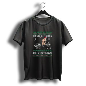 Have A Merry Christmas Weight Training Santa Powerlifting Snowflakes Reindeer T Shirt