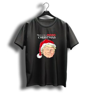 Have A Very Maga Christmas Trump Santa Hat T Shirt 1