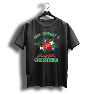 Have Yourself A Merry Little Christmas Floral Womens T-Shirt