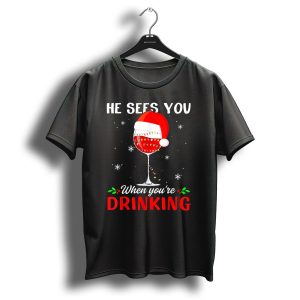 He Sees You When Youre Drinking Santa Hat Wine Glass Christmas Lights T Shirt