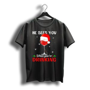 He Sees You When You'Re Drinking Santa Hat Wine Glass Christmas Lights T-Shirt