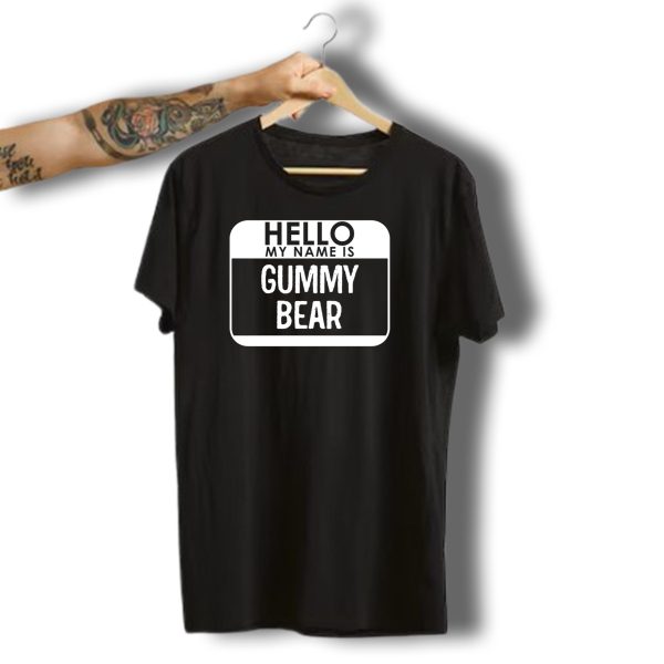 Hello My Name Is Gummy Bear Costume Funny Easy Halloween Candy T Shirt t shirt 1