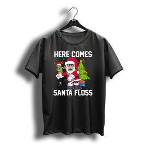 Here Comes Santa Floss Like A Boss With Reindeer And Christmas Tree T-Shirt