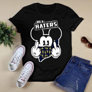 Hey Haters Mick Notre Dame Fighting Irish T-Shirt