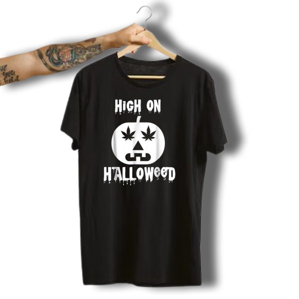 High On Halloweed Halloween Weed Stoner Pumpkin 420 T Shirt t shirt 1