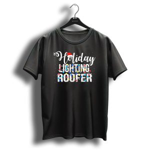 Holiday Lighting Roofer Christmas Light Festive T Shirt