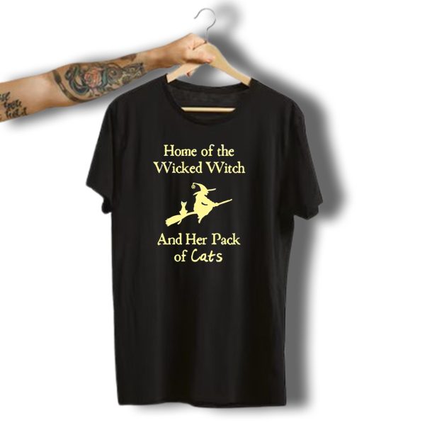 Home Of The Wicked Witch And Her Pack Of Cats Halloween T Shirt t shirt 1