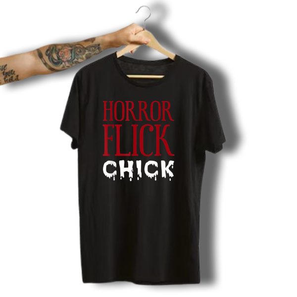 Horror Flick Chick Halloween Horror Movie Girl Lover T Shirt t shirt 1