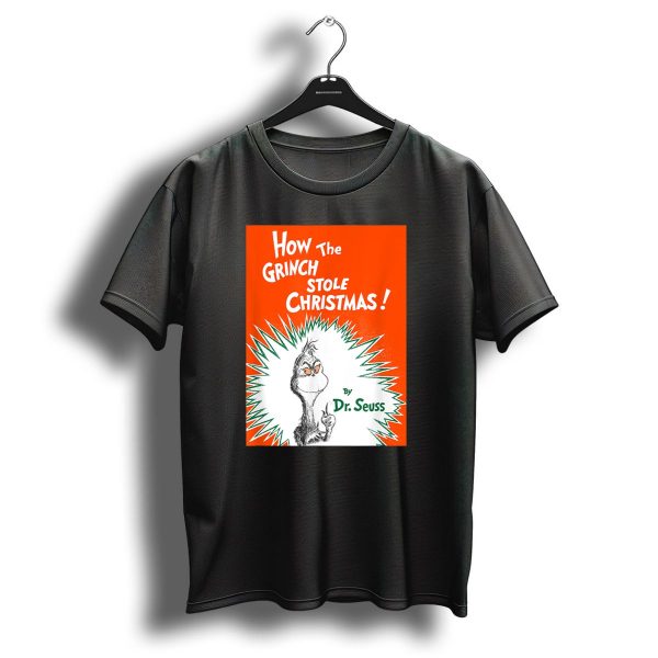 How The Grinch Stole Christmas By Drkids t shirt fSeuss Book Cover T Shirt 1 t shirt 1