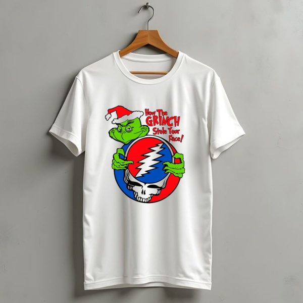 How The Grinch Stole Your Face Grateful Dead Christmas T Shirt 1 t shirt 1